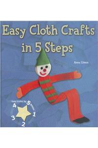 Easy Cloth Crafts in 5 Steps