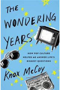 The Wondering Years