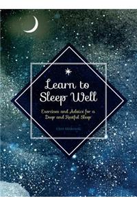 Learn to Sleep Well