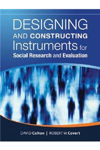 Designing and Constructing Instruments for Social Research and Evaluation