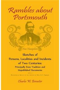 Rambles About Portsmouth [New Hampshire]