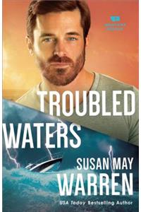Troubled Waters