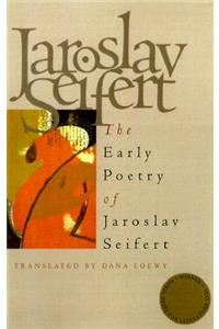 Early Poetry of Jaroslav Seifert