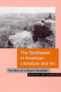 Southwest in American Literature and Art