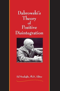 Dabrowski's Theory of Positive Disintegration