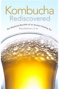 Kombucha Rediscovered