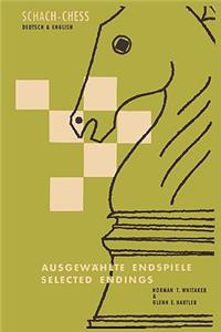 365 Selected Chess Endgames, One for Each Day of the Year