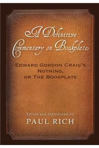 Definitive Commentary on Bookplates