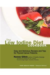 Low Iodine Diet Cookbook