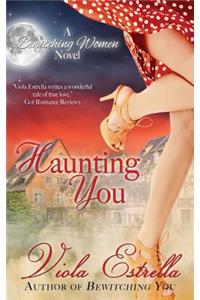 Haunting You