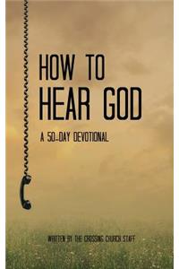 How To Hear God