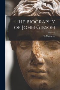 Biography of John Gibson