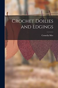 Crochet Doilies and Edgings