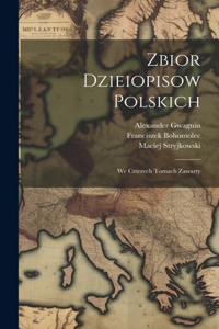 Zbior Dzieiopisow Polskich