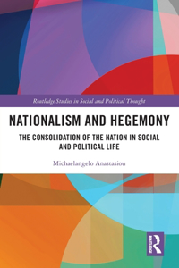 Nationalism and Hegemony