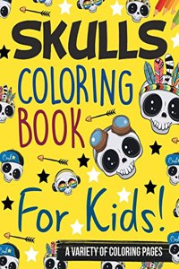 Skulls Coloring Book For Kids!
