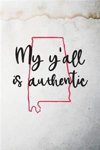 My y'all is authentic