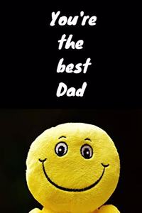 You're The Best Dad
