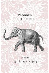 Planner 2019 - 2020 Strong is the new pretty