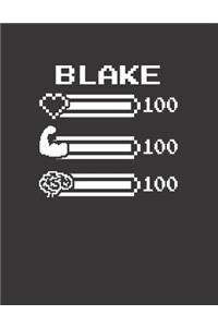 Blake: Pixel Retro Game 8 Bit Design Blank Composition Notebook College Ruled, Name Personalized for Boys & Men. Gaming Desk Stuff for Gamer Boys. Funny Co