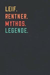 Leif. Rentner. Mythos. Legende.