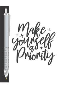 Make Yourself A Priority