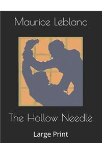 The Hollow Needle