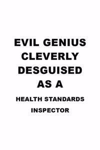 Evil Genius Cleverly Desguised As A Health Standards Inspector