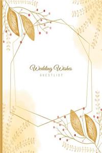 Wedding Wishes Guestlist