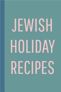 Jewish Holiday Recipes