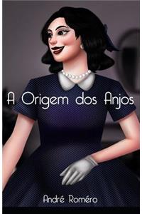 A Origem DOS Anjos