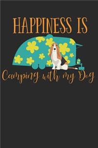 Happiness Is Camping with My Dog