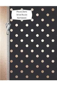 Polka Dots Wide Ruled Notebook