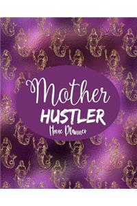 Mother Hustler - Home Planner