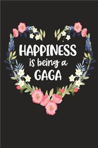 Happiness Is Being a GAGA
