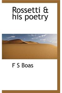 Rossetti & His Poetry
