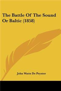 Battle Of The Sound Or Baltic (1858)