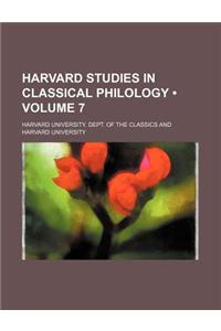 Harvard Studies in Classical Philology (Volume 7)