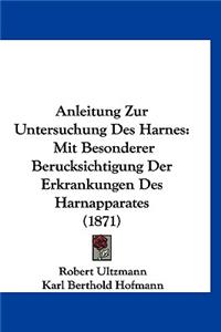 Anleitung Zur Untersuchung Des Harnes