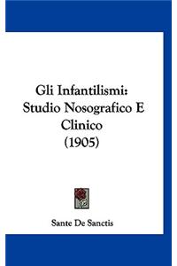 Gli Infantilismi