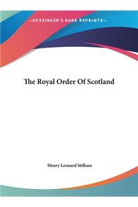 The Royal Order of Scotland