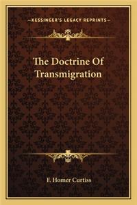 The Doctrine Of Transmigration