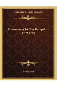 Freemasonry in New Hampshire 1739-1789