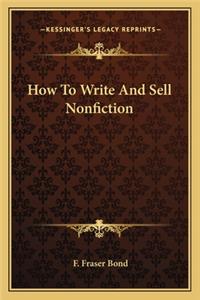 How to Write and Sell Nonfiction