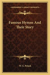 Famous Hymns And Their Story