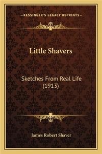 Little Shavers