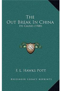 The Out Break in China