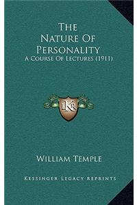 The Nature of Personality