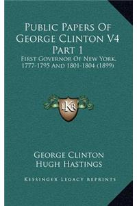 Public Papers of George Clinton V4 Part 1