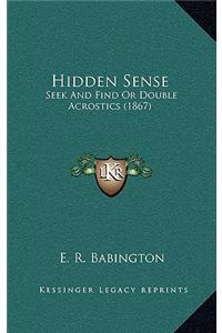Hidden Sense